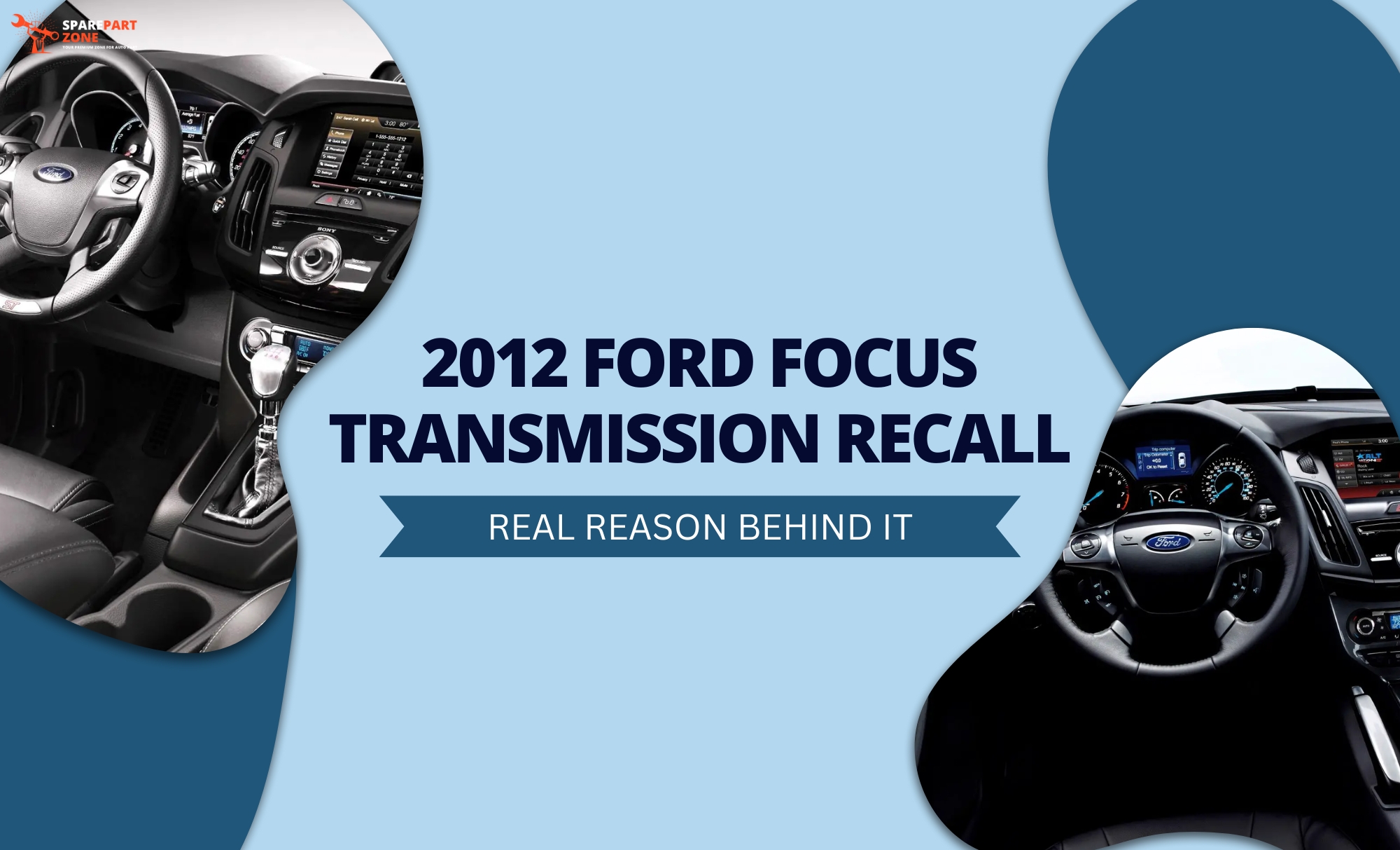 2012 ford focus transmission recall EXPLAINED Spare Part Zone